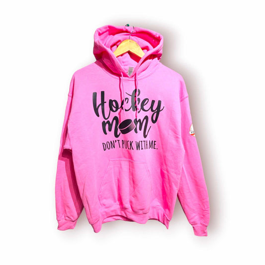 Hockey Mom Don't Puck With Me